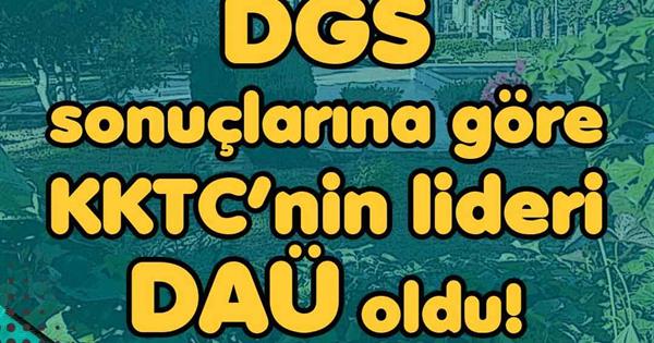 DGS Sonuçlarına Göre KKTC’nin Lideri DAÜ Oldu